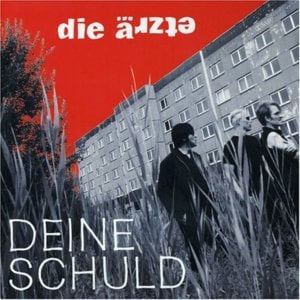 Deine Schuld - Die Ärzte