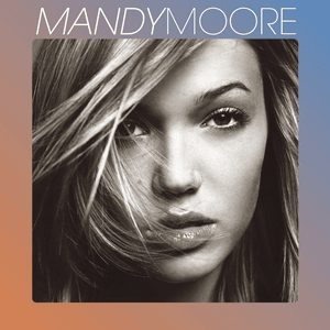 You Remind Me - Mandy Moore