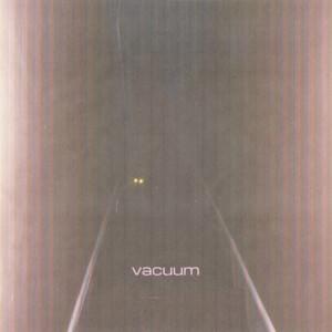 Vacuum - HOMESHAKE