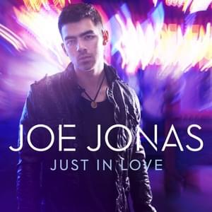 Just In Love (Soul Seekerz Remix) - Joe Jonas