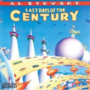 Last Days Of The Century - Al Stewart