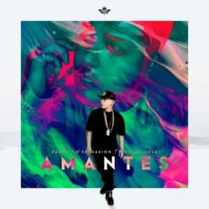 Amantes - Sammy La Sensación (Ft. Cosculluela)