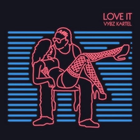 Love It - Vybz Kartel