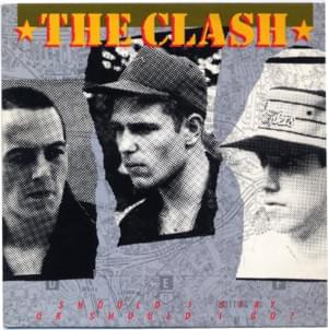 Should I Stay or Should I Go - The Clash