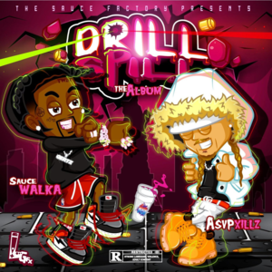 Still Drippin Still Tippin - Sauce Walka (Ft. Lil' Keke & Paul Wall)