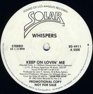 Keep On Lovin’ Me - The Whispers