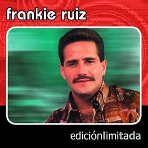 Primero Fui Yo - Frankie Ruiz