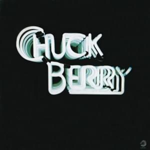 Baby What You Want Me to Do - Chuck Berry