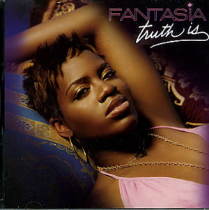 Truth Is - Fantasia