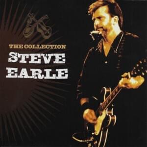 She’s About a Mover - Steve Earle