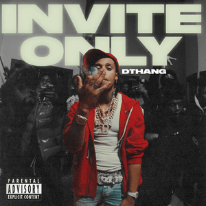 Invite Only - DThang