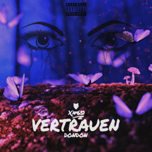 Vertrauen - Xam651 & DONDON