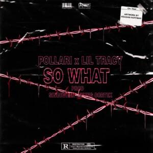 So What - SinceWhen (Ft. Lil Tracy, Pollari & Yung Cortex)