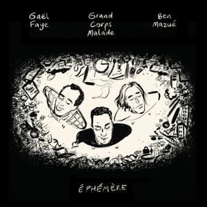 Tailler la route - Grand Corps Malade, Ben Mazué & Gaël Faye