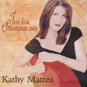 Sing, Mary, Sing - Kathy Mattea