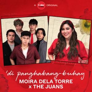 ’Di Panghabang Buhay - Moira Dela Torre & The Juans