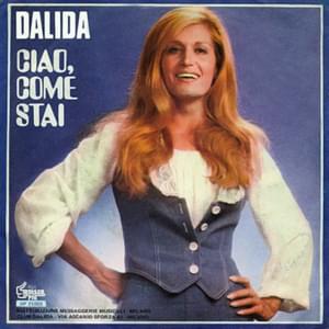 Ciao, come stai? - Dalida