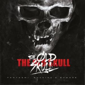 Poeti Estinti - The Old Skull (ITA) (Ft. Danno, DJ Fastcut & Rancore)