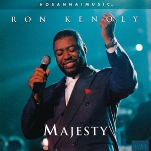 In Righteousness You Reign - Ron Kenoly