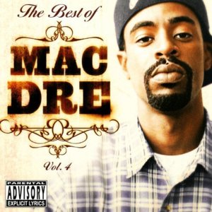 Bitches - Mac Dre (Ft. Dubee & PSD)