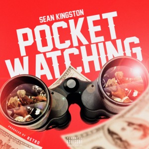 Pocket Watching - Sean Kingston