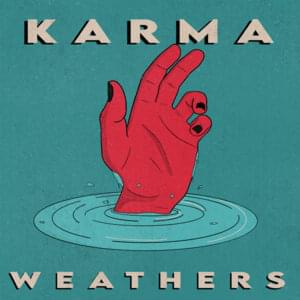 Karma - Weathers