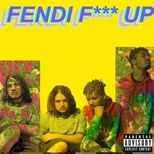 Fendi Fuck Up - WHOKILLEDXIX