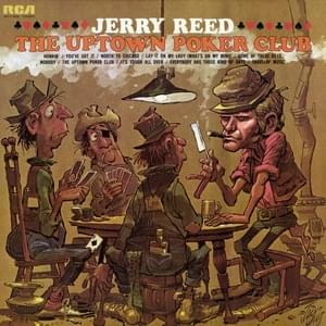 Lay It on My Lady (What’s on My Mind) - Jerry Reed