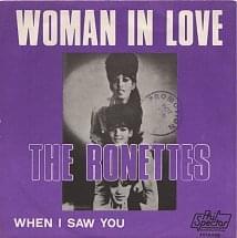 Woman in Love (With You) - The Ronettes