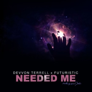 Needed Me (Remix) - Futuristic & Devvon Terrell