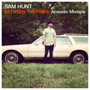 Raised On It (Acoustic) - Sam Hunt