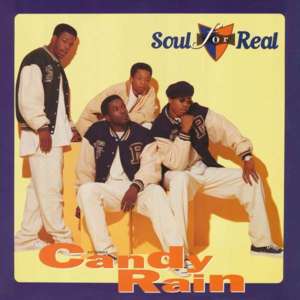 Candy Rain (Heavy D & Trackmasterz Mix) - Soul for Real (Ft. Heavy D)