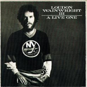 Clockwork Chartreuse (Live) - Loudon Wainwright III
