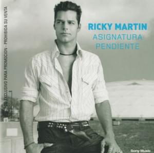 Asignatura Pendiente - Ricky Martin