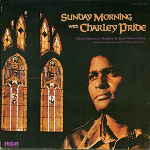 Brush Arbor Meeting - Charley Pride