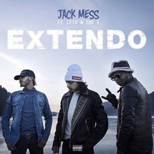 Extendo - Jack Mess (Ft. Leto & ​The S)