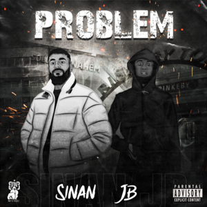 PROBLEM - SINAN & JB