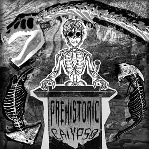 PREHISTORIC - CALYPSO (USA)