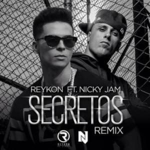 Secretos (Remix) - Reykon (Ft. Nicky Jam)