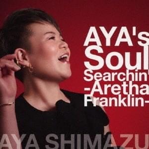 I Say A Little Prayer - AYA SHIMAZU