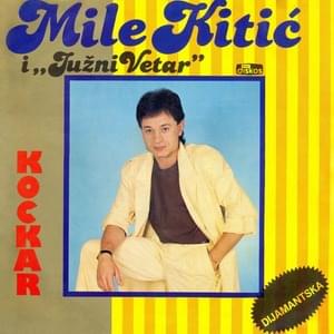 Istinu ti u očima čitam - Mile Kitić