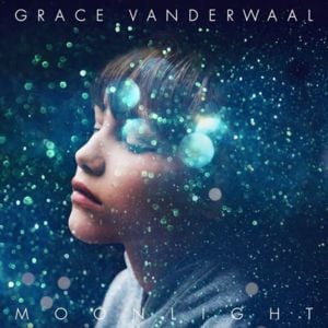 Moonlight - Grace VanderWaal