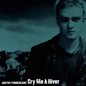 Cry Me a River (Dirty Vegas Vocal Mix) - Justin Timberlake