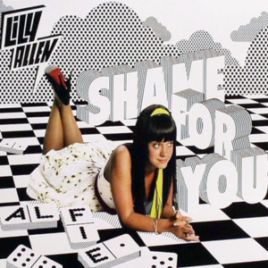 Shame for You - Lily Allen