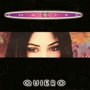 Quiero - Shakira