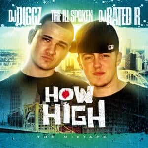 How High (Intro) - The Ill Spoken