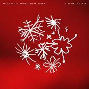 Rudolph the Red-Nosed Reindeer - Sleeping At Last