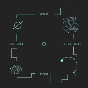 Ascend - Last Japan (Ft. AJ Tracey)