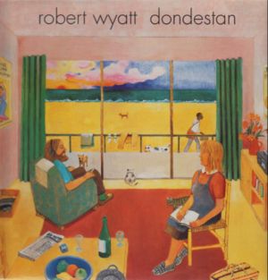 The Sight of the Wind - Robert Wyatt