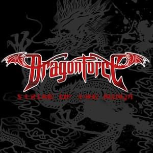 Strike of the Ninja - DragonForce